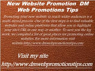 New Website Promotion | DM Web Promotions Tips