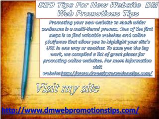 SEO Tips For New Website | DM Web Promotions Tips