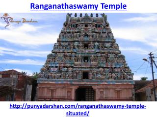 How to visit Ranganathaswamy Temple