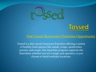 Fast Casual Restaurant Franchise