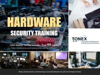 Hardware Security Training By TONEX