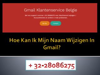 Hoe Kan Ik Mijn Naam Wijzigen In Gmail?