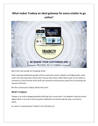 What makes Tradezy an ideal gateway for every retailer to go online?