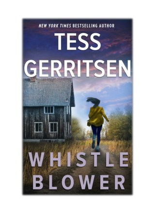 [PDF] Free Download Whistleblower By Tess Gerritsen