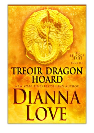 [PDF] Free Download Treoir Dragon Hoard By Dianna Love