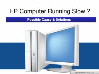 HP Computer Running Slow ?