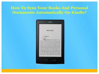 How To Sync Your Books And Personal Documents Automatically On Kindle?