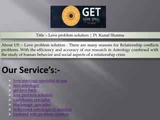 Love problem solution | Pt. Kunal Sharma