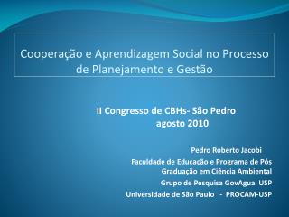 Cooperação e Aprendizagem Social no Processo de Planejamento e Gestão