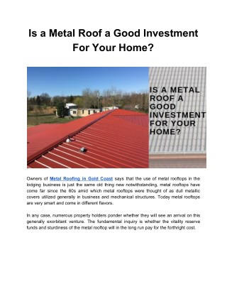 Is a Metal Roof a Good Investment For Your Home?