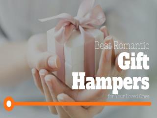 Best Romantic Gift Hampers for Your Loved Ones