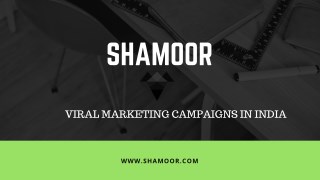 Viral Marketing Campaigns In India