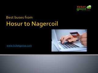 Best buses from Hosur to Nagercoil!