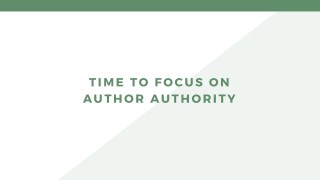 Time to Focus on Author Authority