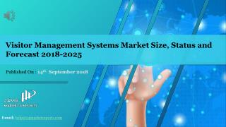 Visitor Management Systems Market Size, Status and Forecast 2018-2025