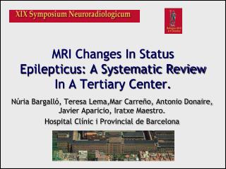 MRI Changes In Status Epilepticus: A Systematic Review In A Tertiary Center.