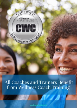 All Coaches and Trainers Benefit From Wellness Coaching
