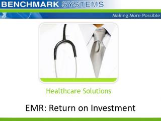 EMR: Return on Investment