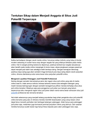 Tentukan Sikap dalam Menjadi Anggota di Situs Judi Poker88 Terpercaya