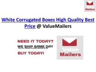 White Corrugated Boxes Best price And Free Shipping At ValueMailers