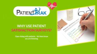 Why use patient satisfaction surveys?