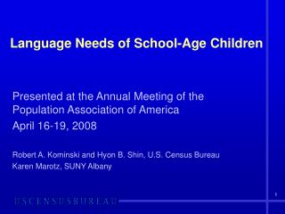 Language Needs of School-Age Children