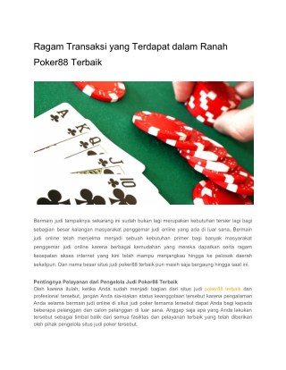 Ragam Transaksi yang Terdapat dalam Ranah Poker88 Terbaik