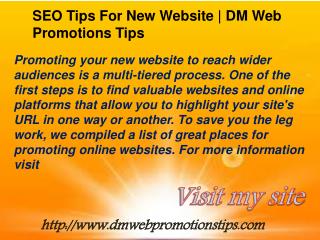 SEO Tips For New Website | DM Web Promotions Tips
