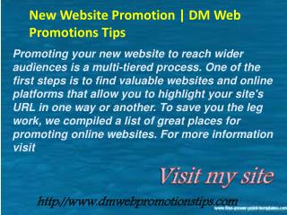 New Website Promotion | DM Web Promotions Tips