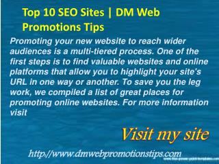 Top 10 SEO Sites | DM Web Promotions Tips