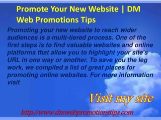 Promote Your New Website | DM Web Promotions Tips
