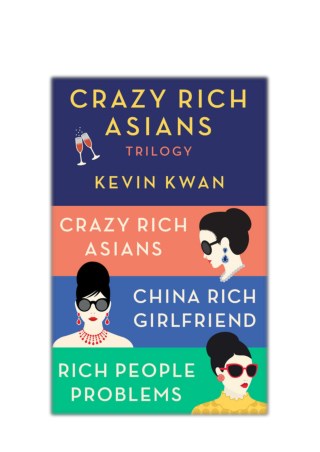 [PDF] Free Download The Crazy Rich Asians Trilogy Box Set By Kevin Kwan