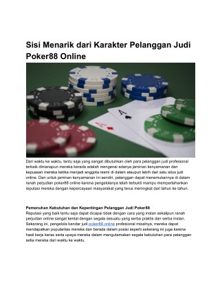 Sisi Menarik dari Karakter Pelanggan Judi Poker88 Online
