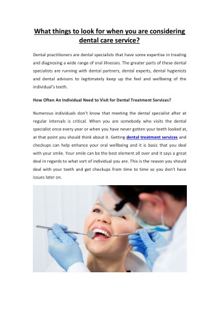 What things to look for when you are considering dental care service?