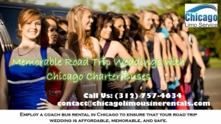 Memorable Road Trip Weddings With Chicago Party Buses