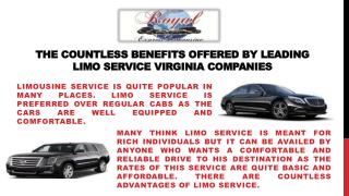 The Countless Benefits Offered By Leading Limo Service Virginia Companies