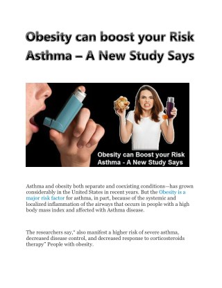 Obesity can boost your risk asthma - a new study says