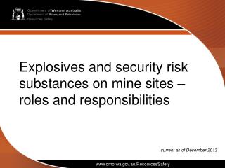 Explosives and security risk substances on mine sites – roles and responsibilities
