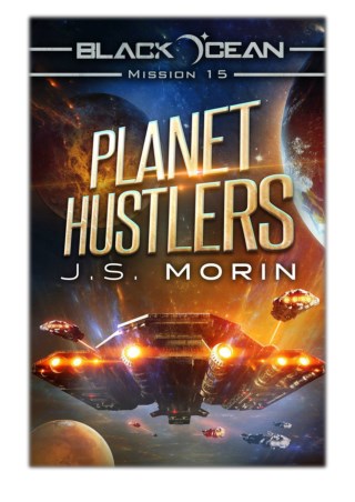 [PDF] Free Download Planet Hustlers By J.S. Morin