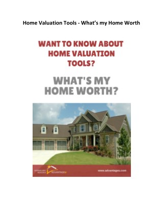 AdvantageU - Whatâ€™s my Home Worth â€“ Home Valuation Tools