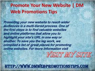 Promote Your New Website | DM Web Promotions Tips