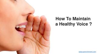 Simple Do's and Don'ts of Maintaining a Healthy Voice | Adults Speech Therapy in Dubai
