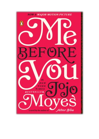 [PDF] Free Download Me Before You By Jojo Moyes