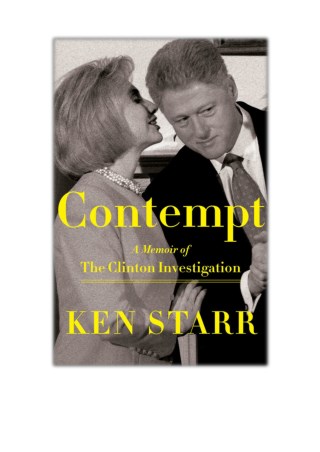 [PDF] Free Download Contempt By Ken Starr