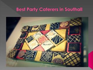 Best Party Caterers in Southall