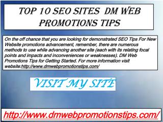 Top 10 SEO Sites | DM Web Promotions Tips