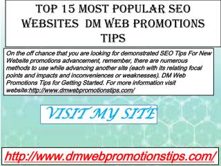 Top 15 Most Popular SEO Websites | DM Web Promotions Tips