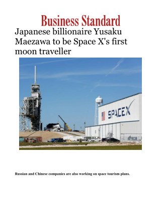 Japanese billionaire Yusaku Maezawa to be Space X's first moon travellerÂ 