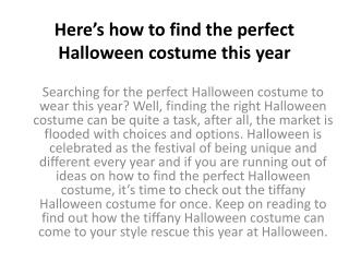 Hereâ€™s how to find the perfect Halloween costume this year