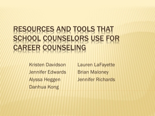 Resources and Tools that School Counselors use for Career Counseling